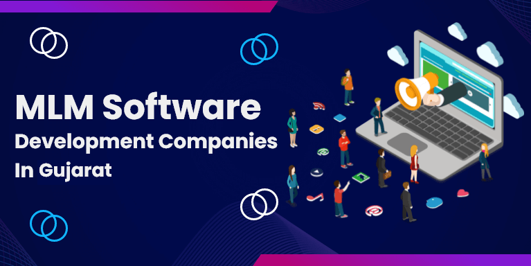 MLM Software Development Company in Gujarat