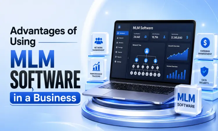 Advantages of Using MLM Software