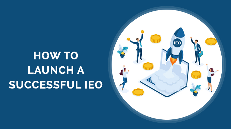 how to launch a successful IEO