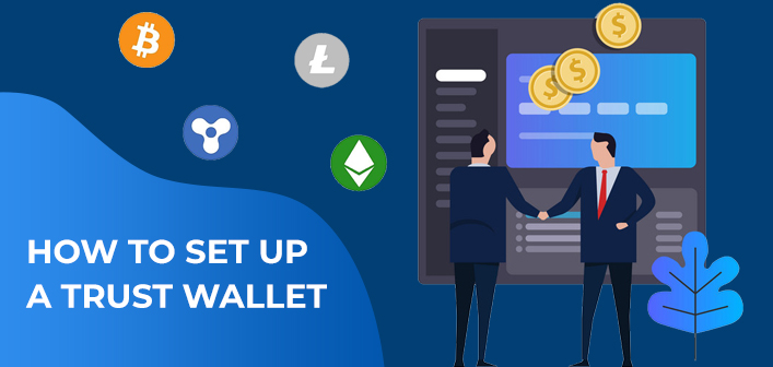 how to set up a trust wallet