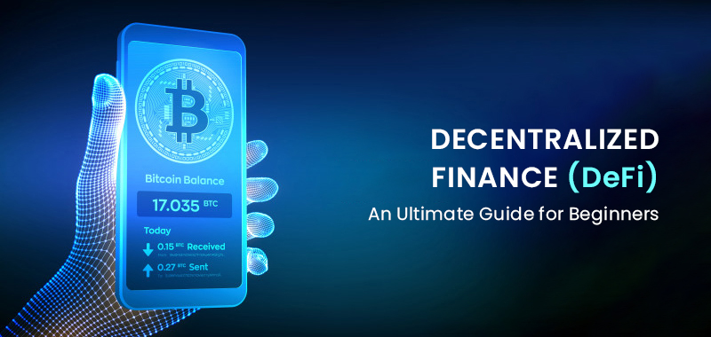 Decentralized Finance (DeFi)