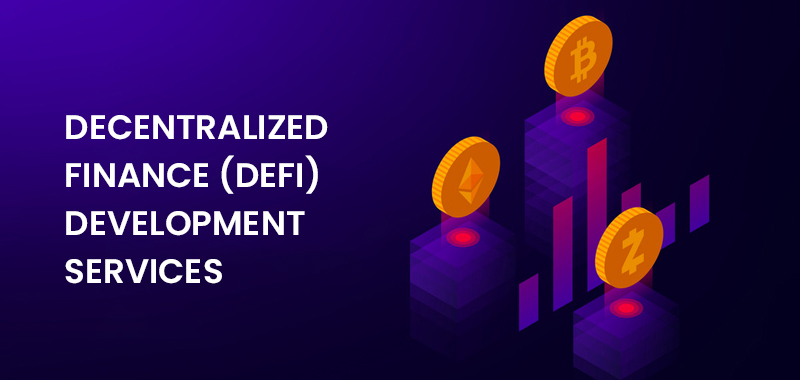 Decentralized Finance (DeFi) Development Services Company