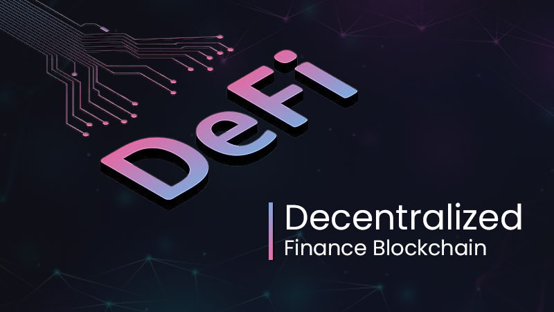 Decentralized Finance Blockchain development