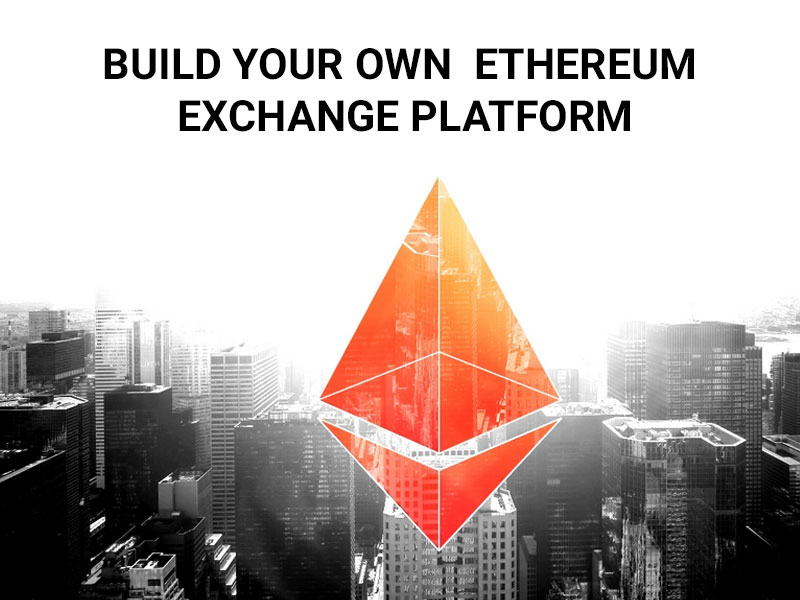 Ethereum Exchange Platform