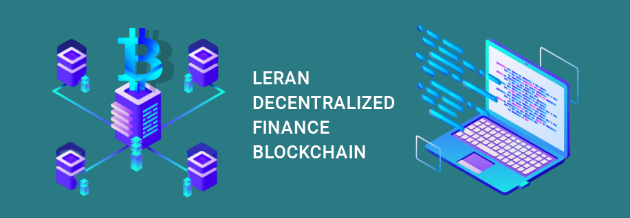 Explain Decentralized Finance Blockchain