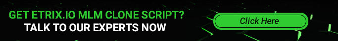 Etrix.io MLM Clone Script