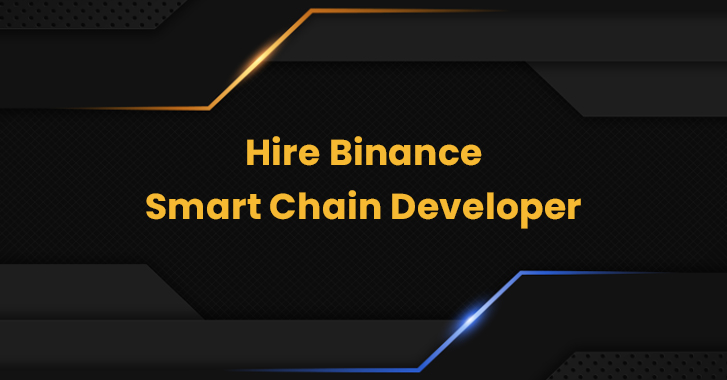 hire binance smart chain developer