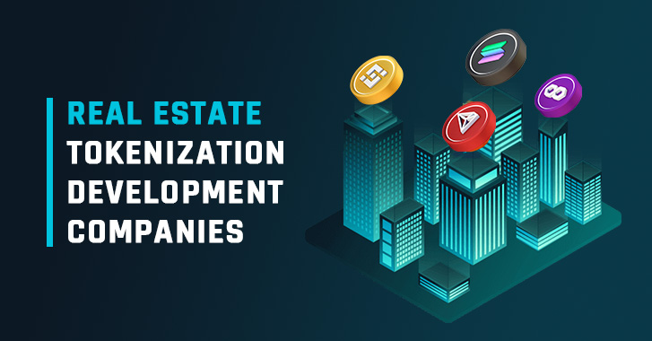 Real Estate Tokenization Development Companies