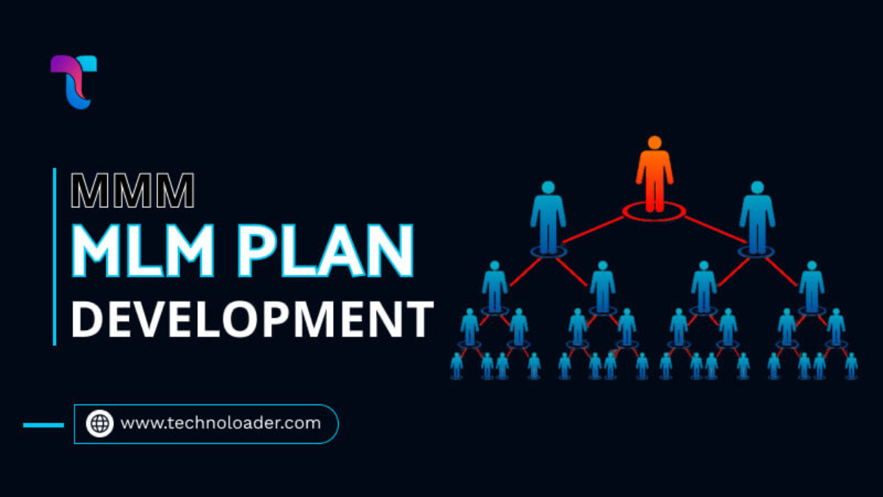 MMM MLM Plan Software Development Company - Technoloader