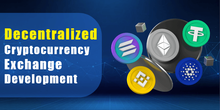 Decentralized cryptocurrency exchange platform development