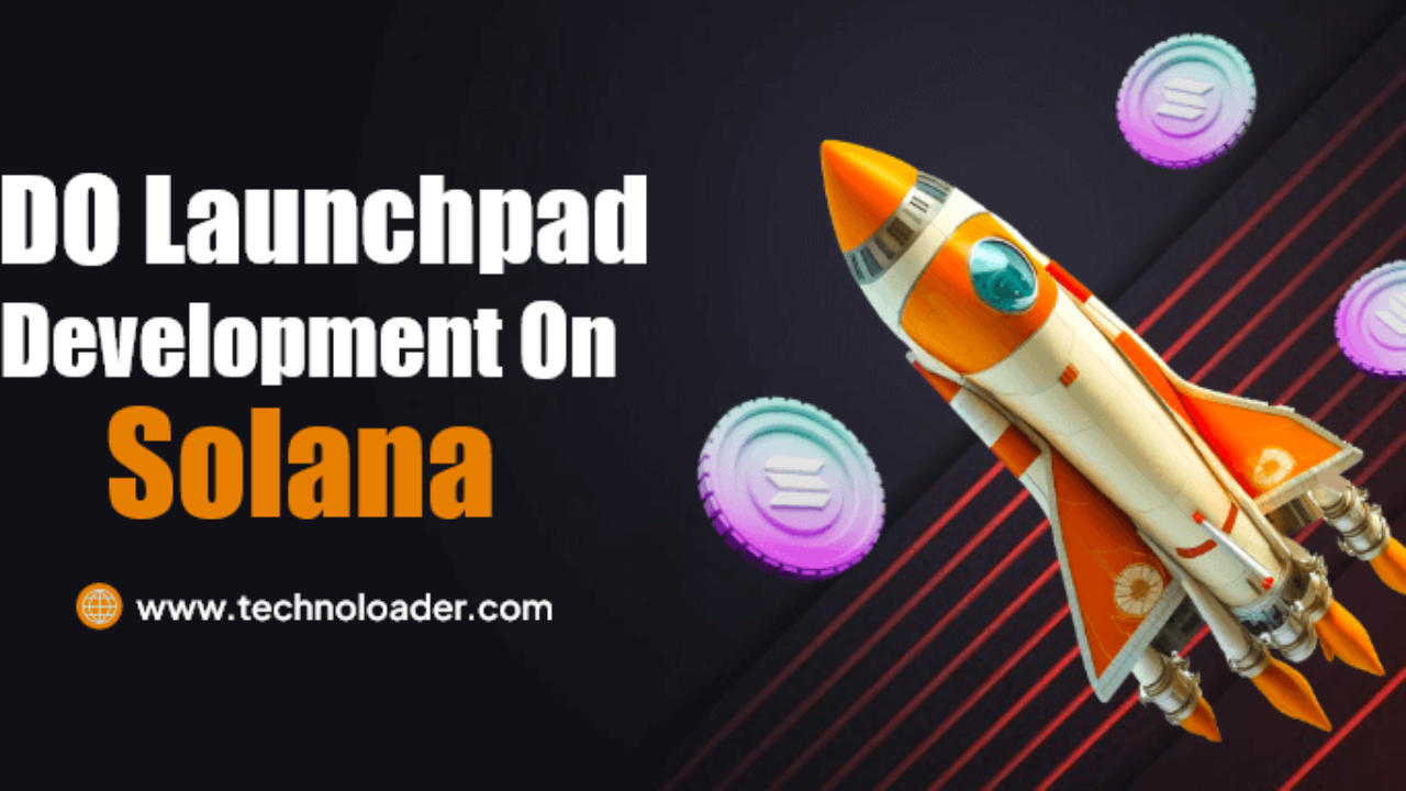 IDO Launchpad Development on Solana - Technoloader