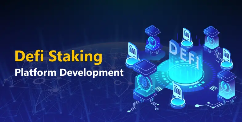 DeFi Staking Platform Development