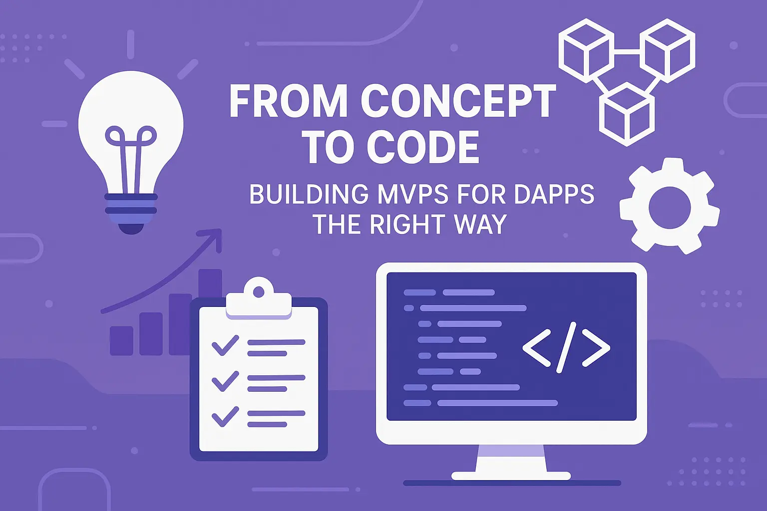 Building MVPs for DApps