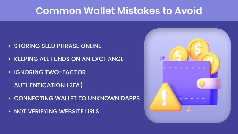 Common Wallet Mistakes to Avoid