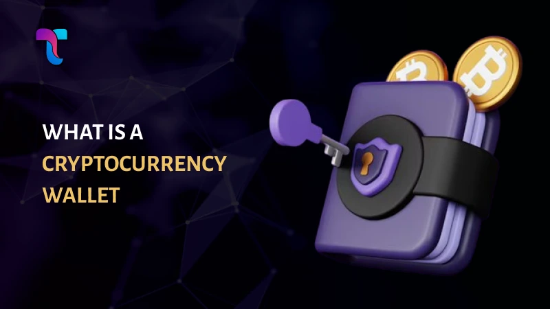 What is a Cryptocurrency Wallet