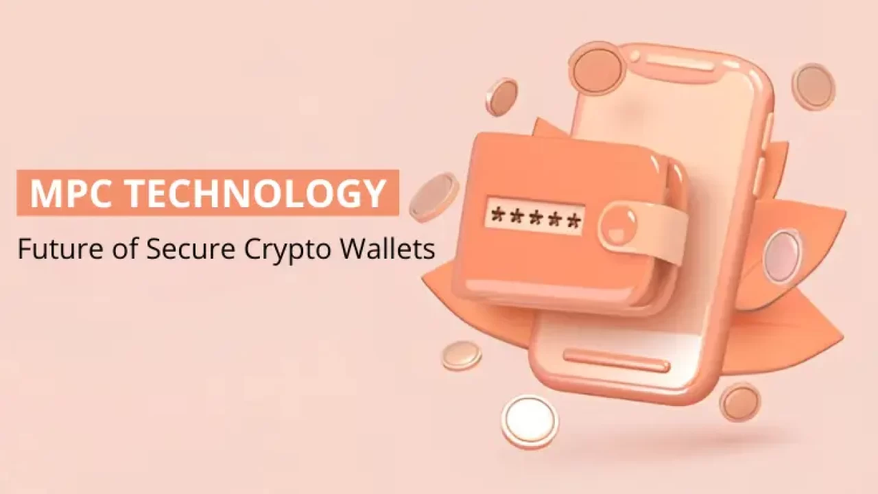 Why MPC Technology Is the Future of Secure Crypto Wallets