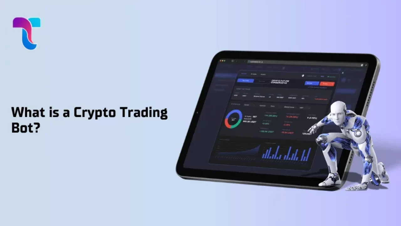 What is a Crypto Trading Bot? Everything You Need to Know