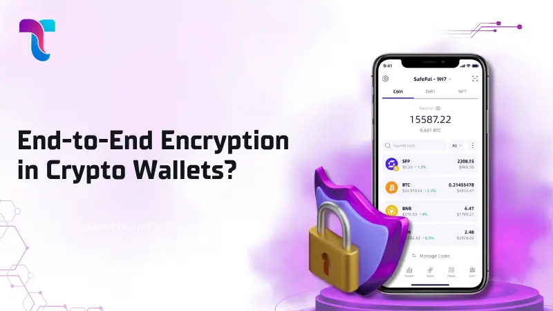 End-to-End Encryption in Crypto Wallets