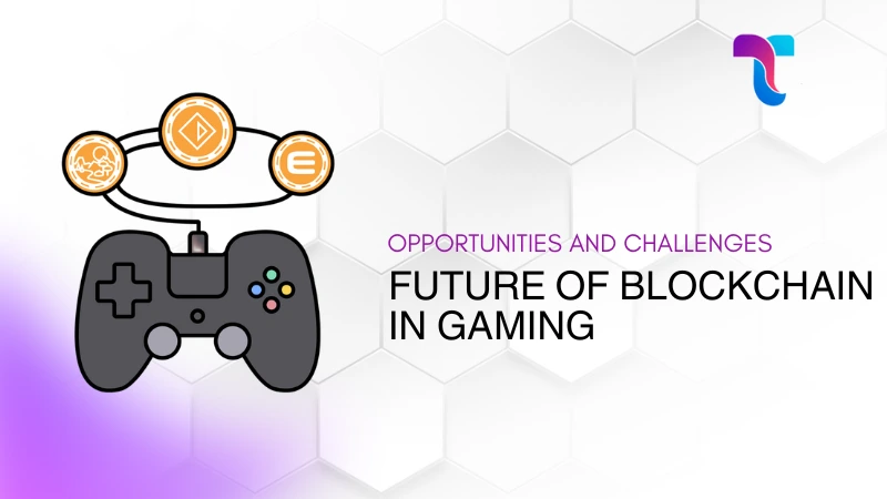 Blockchain in Gaming