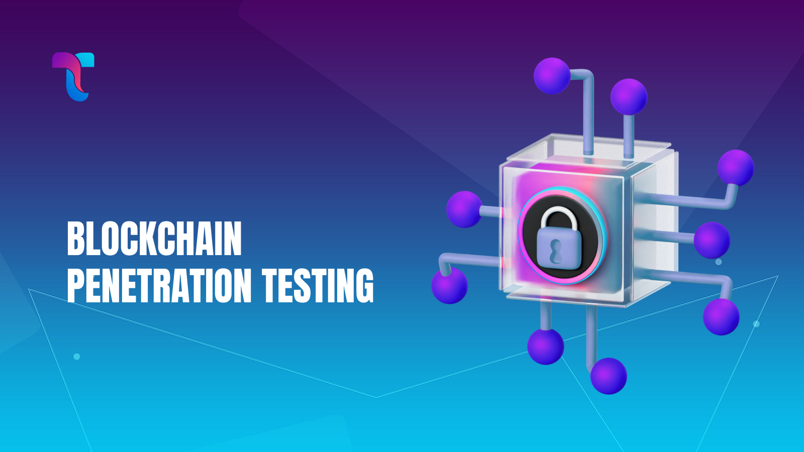 Blockchain Penetration Testing