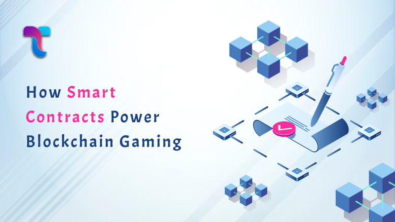 Smart Contracts Power Blockchain Gaming