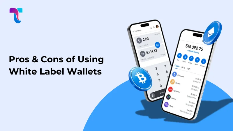 Pros & Cons of Using White Label Wallets