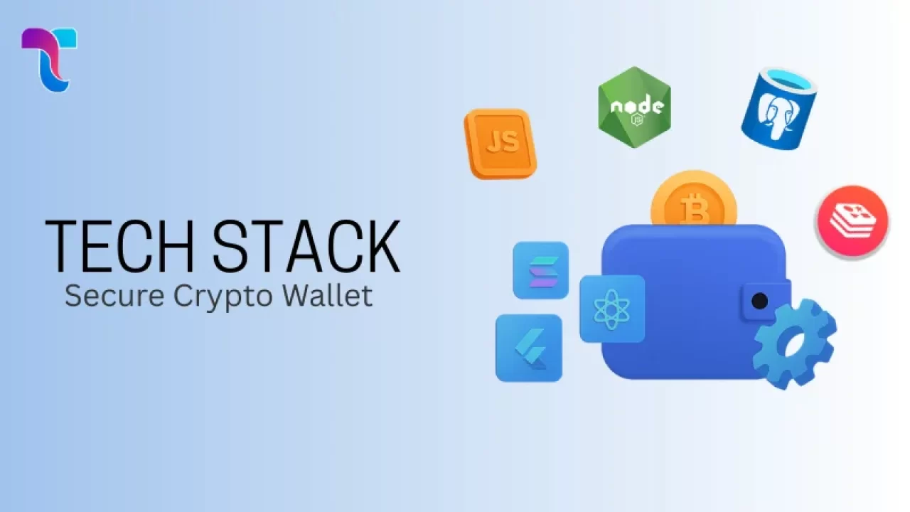 Best Tech Stack for Building a Secure Crypto Wallet