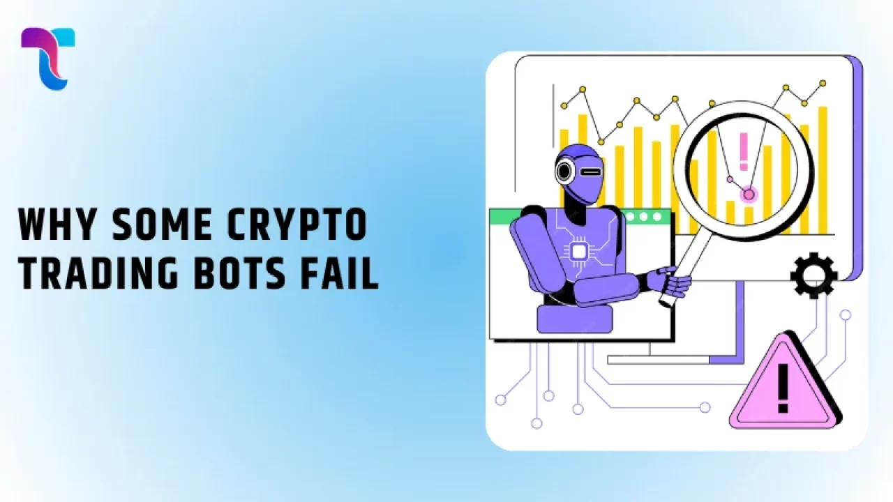 Why Some Crypto Trading Bots Fail
