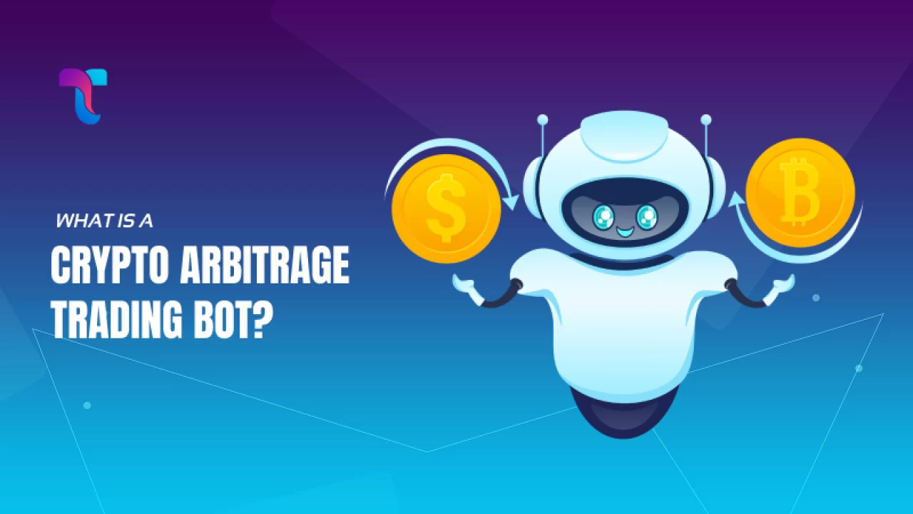 What is a Crypto Arbitrage Trading Bot? Guide for Beginners