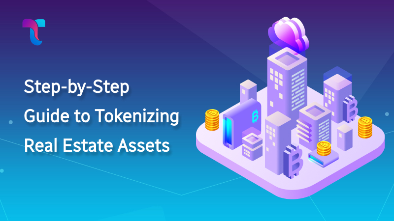 How to Tokenize Real Estate Assets image